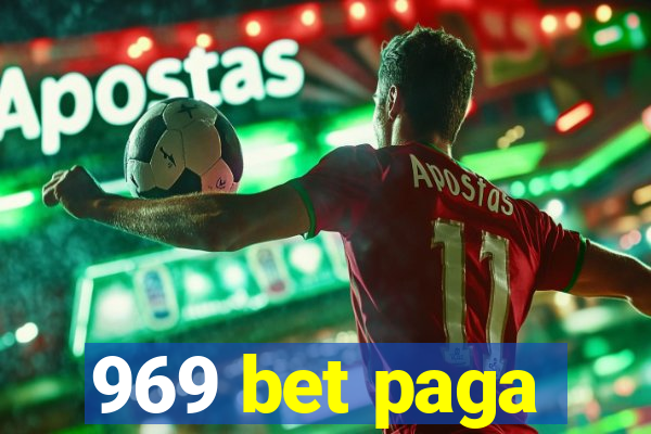 969 bet paga